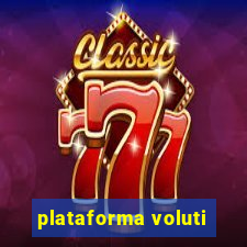 plataforma voluti